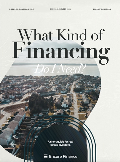 A magazine cover titled "What Kind of Financing Do I Need?" features an aerial view of a suburban neighborhood. Text at the bottom reads, "A short guide for real estate investors.